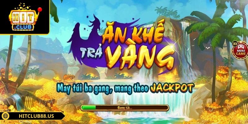 Ăn Khế Trả Vàng Hitclub - Slot Game Vui Nhộn, Độc Đáo 1 Giao diện game Ăn khế trả vàng Hitclub trực quan, sống động